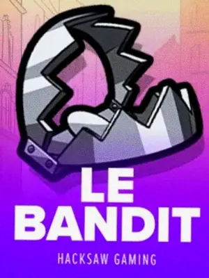 Le Bandit at Fortunica