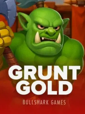 Grunt Gold at Fortunica