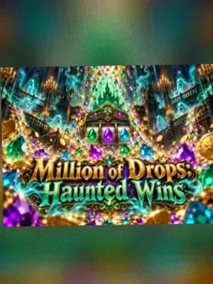 Million of Drops: Haunted Wins at Fortunica